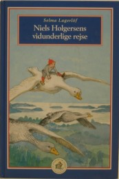 Forsiden af Niels Holgersens Forunderlige Rejse gennem Sverige
